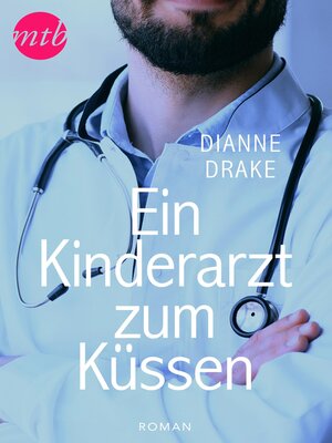cover image of Ein Kinderarzt zum Küssen